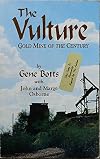 The Vulture : Gold Mine of the Century