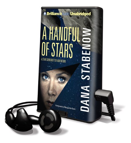 A Handful of Stars (Playaway Adult Fiction) by Dana Stabenow