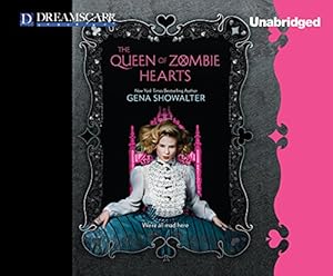 The Queen of Zombie Hearts
