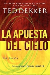 La apuesta del cielo