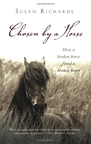 Chosen by a Horse by Susan Richards