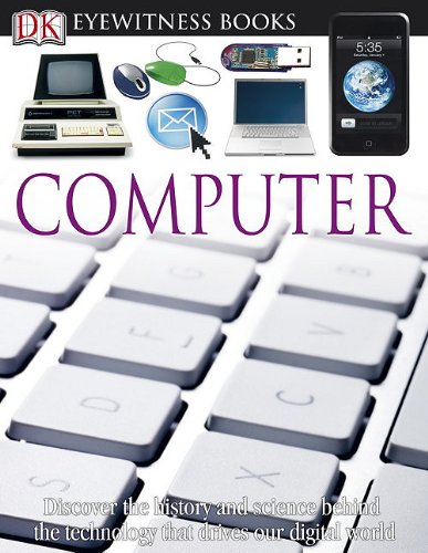 Computer (DK Eyewitness Books) by DK Publishing