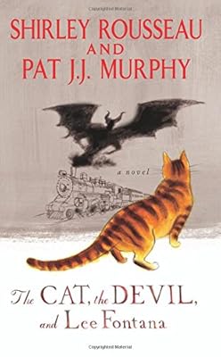 The Cat, the Devil, and Lee Fontana: A Novel