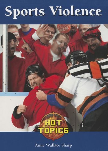 Sports Violence by Anne Wallace Sharp