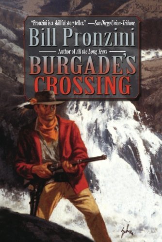 Burgade's Crossing by Bill Pronzini