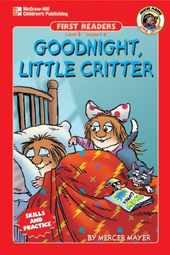 Goodnight, Little Critter by Mercer Mayer