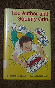 The Author and Squinty Gritt by Barbara Williams
