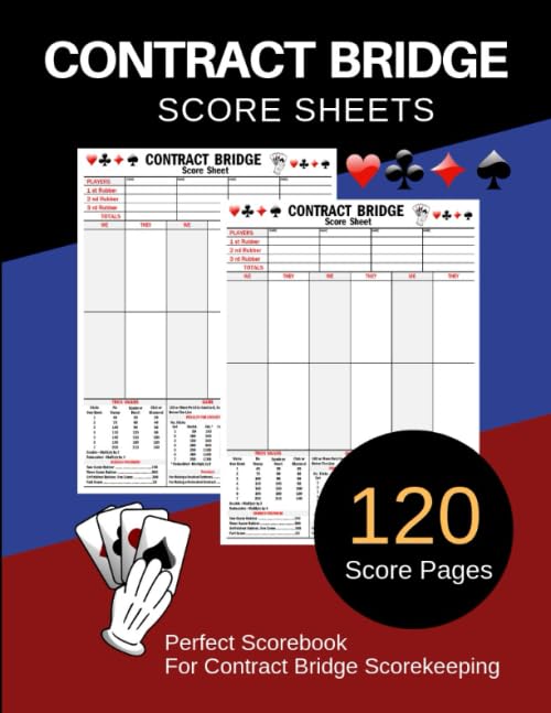 Contract Bridge Score Sheets: Contract Bridge Score Pads | Score Card Book | Bridge scoring | Contract Party Rubber Bridge Score Pads | Size 8.5"x11" 120 Score Pages by Lori Mcneil