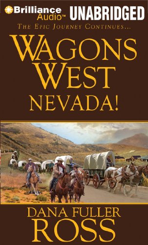 Wagons West Nevada! by Dana Fuller Ross