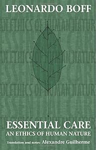 Essential Care by Leonardo Boff