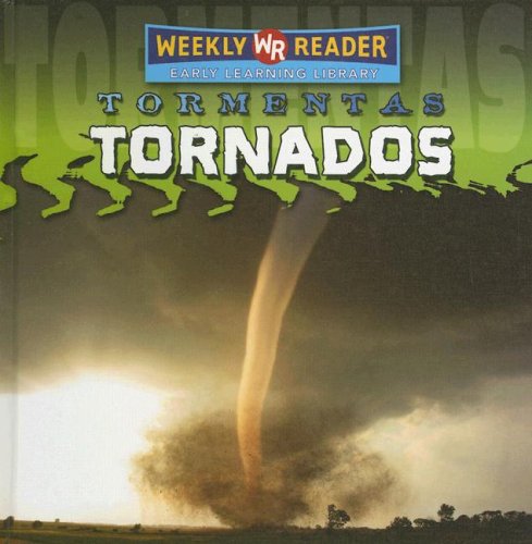 Tornados/Tornadoes (Tormentas/Storms) (Spanish Edition) by Jim Mezzanotte