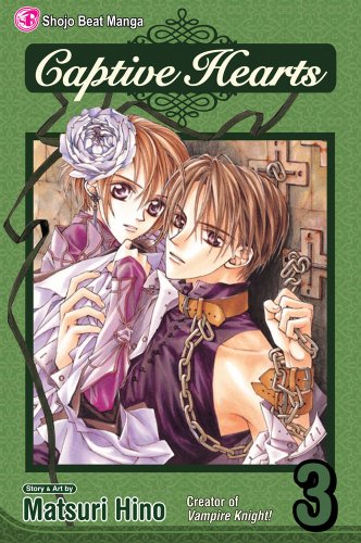 Captive Hearts, Vol. 3 by Matsuri Hino