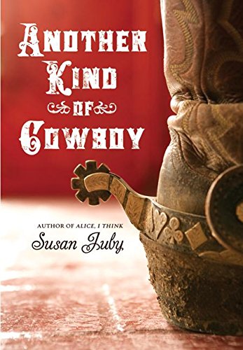 Another Kind of Cowboy by Susan Juby