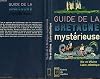 Guide de la Bretagne Mysterieuse. Ille-et-Vilaine Loire Atlantique
