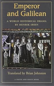 IBSEN, Emperor and Galilean