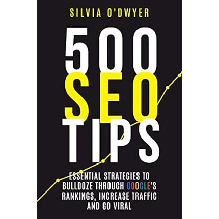 500 seo tips: essential strategies to bulldoze