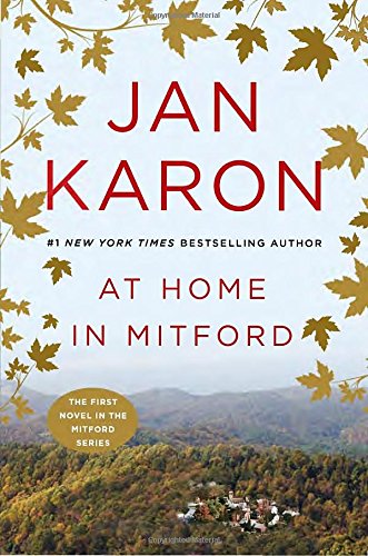 At Home in Mitford by Jan Karon