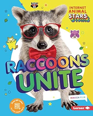 Raccoons Unite (Internet Animal Stars)