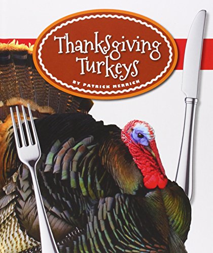 Thanksgiving Turkeys by Patrick Merrick