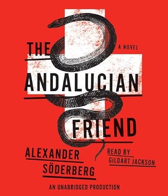 The Andalucian Friend: A Novel