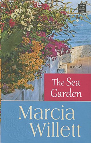 The sea garden by Marcia Willett