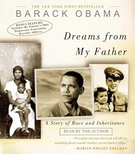 Dreams from My Father: A Story of Race and Inheritance