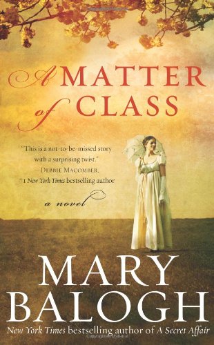 A Matter of Class by Mary Balogh