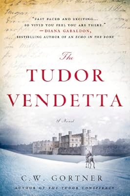 The Tudor Vendetta: A Novel