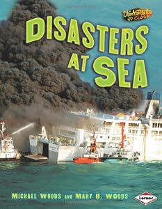 Disasters at Sea (Disasters Up Close)
