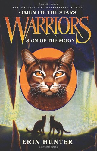 Sign of the Moon by Erin Hunter
