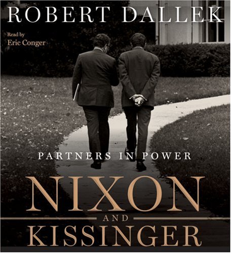 Nixon and Kissinger CD by Robert Dallek