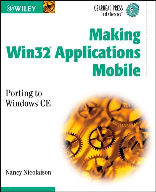 Making WIN32 Applications Mobile by Nancy Nicolaisen