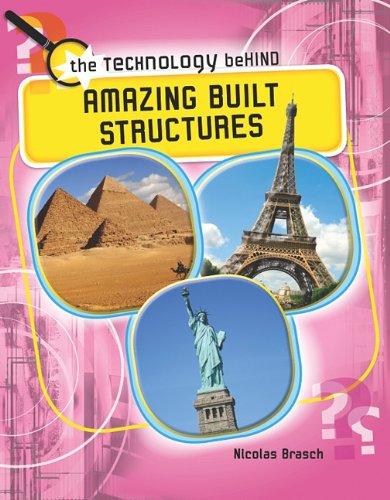 Amazing Built Structures by Nicolas Brasch