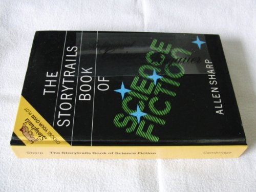 The Storytrails Book of Science Fiction by Allen Sharp