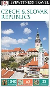 DK Eyewitness Travel Guide: Czech and Slovak Republics