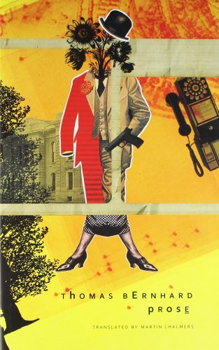 Prose by Thomas Bernhard