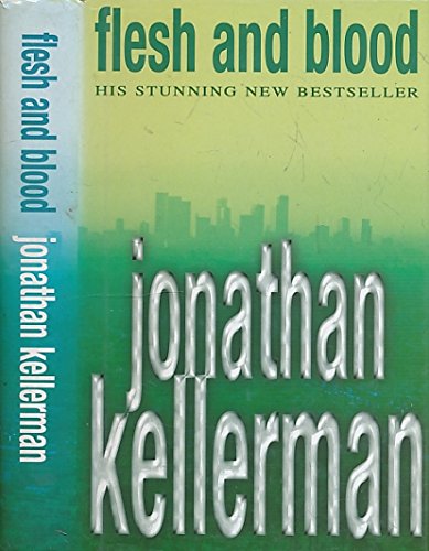 Flesh And Blood by Jonathan Kellerman