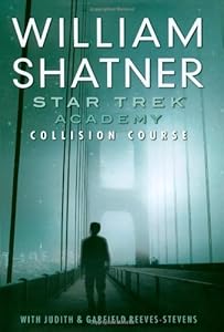 Collision Course (Star Trek: Academy)