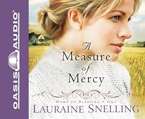A Measure of Mercy (Home to Blessing Series #1)
