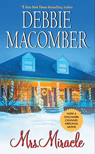 Mrs. Miracle by Debbie Macomber