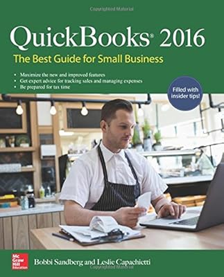 QuickBooks 2016: The Best Guide for Small Business