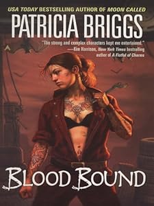 Blood Bound (Mercy Thompson, Book 2)