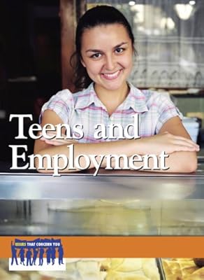 Teens and Employment