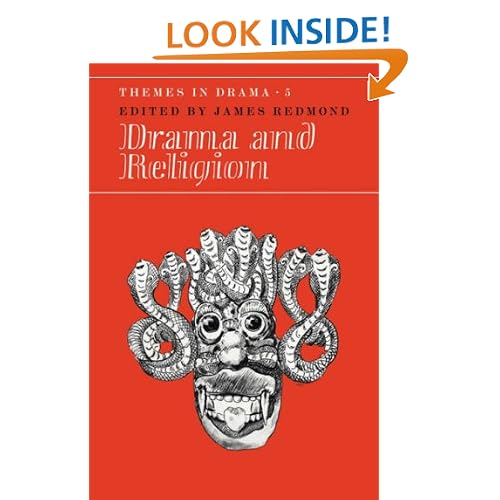 Drama and Religion: Volume 5 (Themes in Drama)