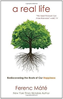 A Real Life: Restoring What Matters: Family, Good Friends and a True Community
