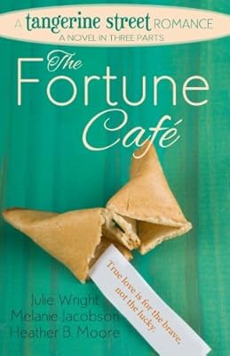 The Fortune Cafe: A Tangerine Street Romance
