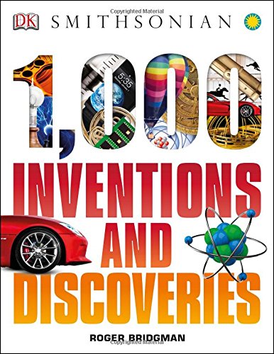 1,000 Inventions and Discoveries by DK Publishing