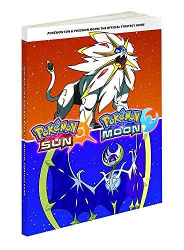 Pokémon Sun and Pokémon Moon: Official Strategy Guide by Pokemon Company International