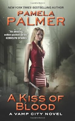 A Kiss of Blood: A Vamp City Novel
