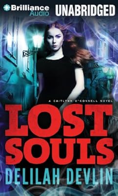 Lost Souls (A Caitlyn O'Connell Novel)